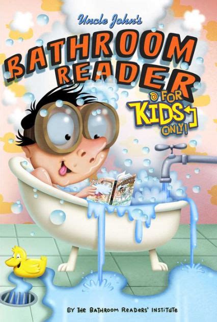 uncle johns bathroom reader for kids only collectible edition Reader